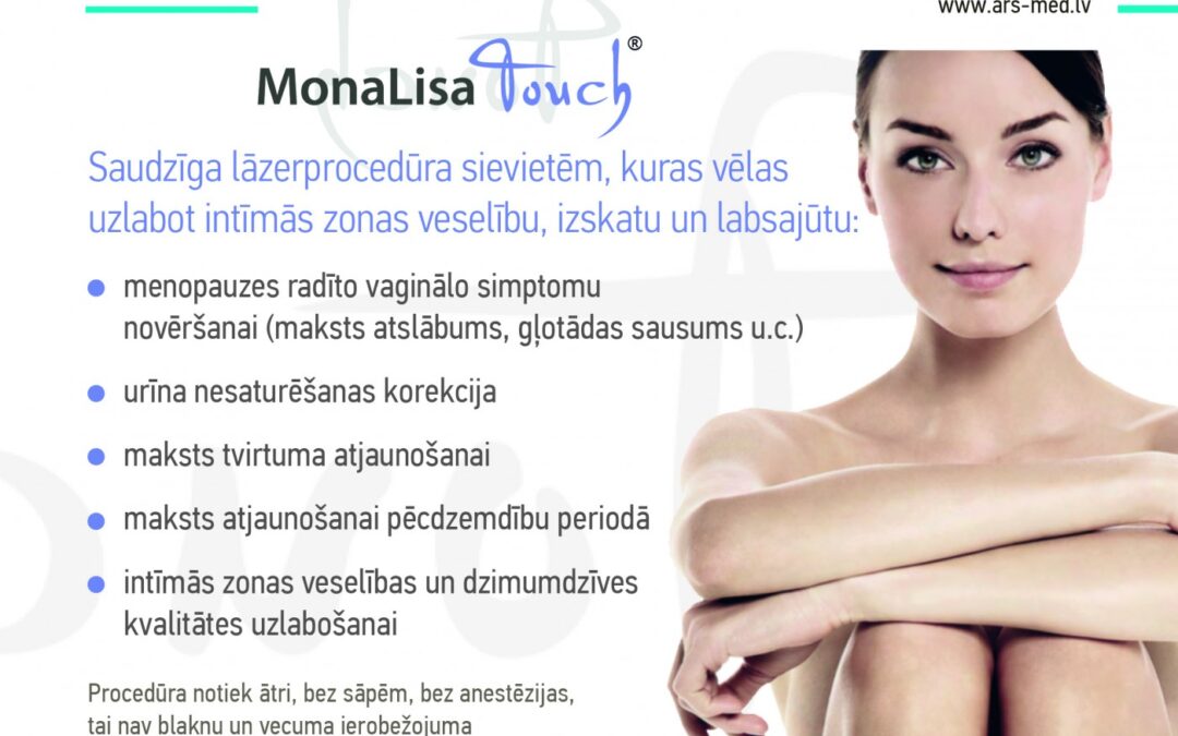 Lāzerprocedūra sievietes intīmajai zonai MonaLisa Touch