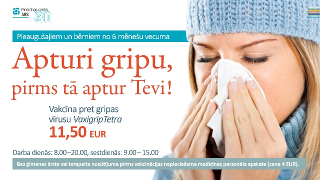 Apturi gripu, pirms tā aptur Tevi!