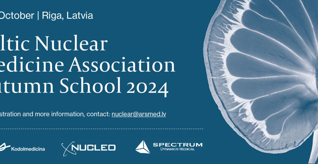 Baltic autumn school of nuclear medicine 2024